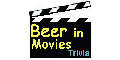 Beer in Movies Trivia