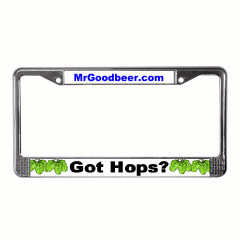 Got Hops? License Plate Frame